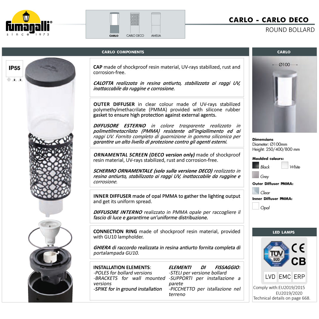 Carlo 400 Deco modern Bollard materials